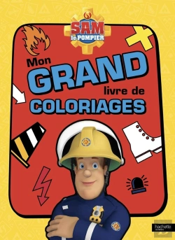 Bertrand.pt - Sam Le Pompier - Mon Grand Livre De Coloriages