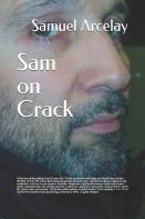 Sam On Crack
