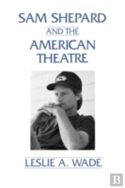 Bertrand.pt - Sam Shepard And The American Theatre