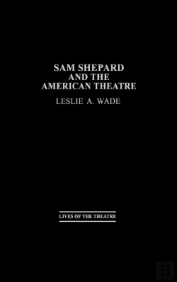 Bertrand.pt - Sam Shepard And The American Theatre