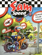 Sam Speed T.2 ; Borne Toubi Waïld