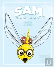Sam The Ant - The Fall: La Caã¯Â¿Â½Da