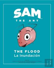 Sam The Ant - The Flood