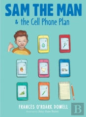 Sam The Man & The Cell Phone Plan