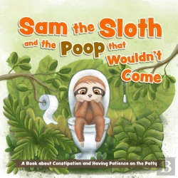 Bertrand.pt - Sam The Sloth And The Poop That Wouldn'T Come