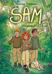 Sam Tome 3 : La Porte D'O.C.T.A.V.E.