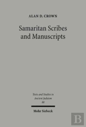 Samaritan Scribes And Manuscripts