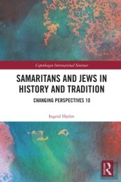 Samaritans And Jews In History And Tradition