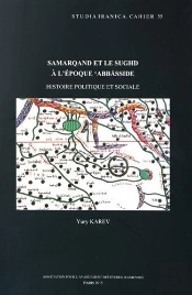 Samarqand Et Le Sughd À L'Époque Abbaside ; Histoire Politique Et Sociale