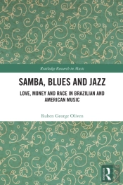 Samba, Blues And Jazz