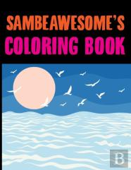 Sambeawesome'S Coloring Book