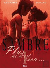 Sambre Tome 1 : Plus Ne M'Est Rien...