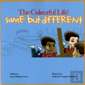 Same But Different: The Colourful Life!