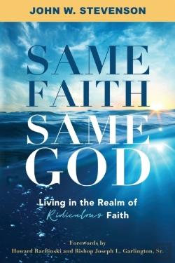 Bertrand.pt - Same Faith, Same God - Living In The Realm Of Ridiculous Faith