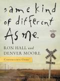 Same Kind Of Different As Me Conversation Guide
