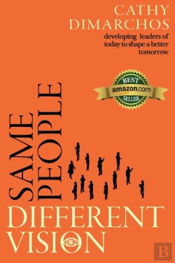 Bertrand.pt - Same People, Different Vision: Developing Leaders Of Today To Shape A Better Tomorrow
