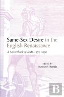 Same-Sex Desire In The English Renaissance