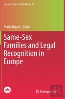 Same-Sex Families And Legal Recognition In Europe