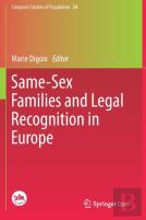Same-Sex Families And Legal Recognition In Europe