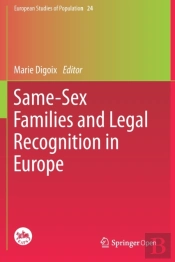 Same-Sex Families And Legal Recognition In Europe