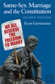 Same-Sex Marriage And The Constitution