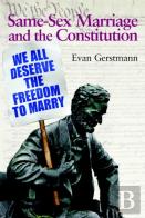 Same-Sex Marriage And The Constitution