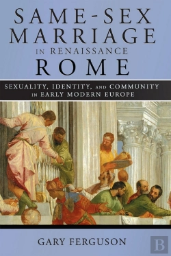 Bertrand.pt - Same-Sex Marriage In Renaissance Rome
