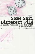 Same Shit, Different Pile