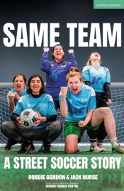Same Team Â€” A Street Soccer Story