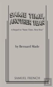 Same Time, Another Year
