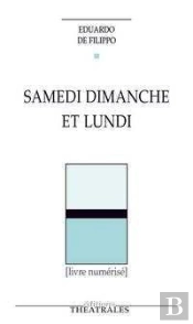 Samedi Dimanche Et Lundi