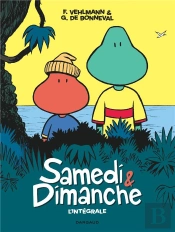 Samedi Et Dimanche : Intégrale Tomes 1 À 4