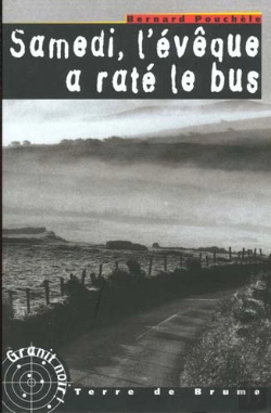 Bertrand.pt - Samedi, L'Eveque A Rate Le Bus