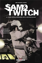 Sam&Twitch T.2 Les Sorcieres Et L'Ecrivain