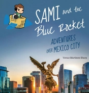 Sami And The Blue Rocket: Adventures Ove