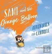 Sami And The Orange Balloon
