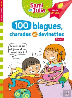 Bertrand.pt - Sami Et Julie : 100 Blagues, Charades Et Devinettes De Sami Et Julie