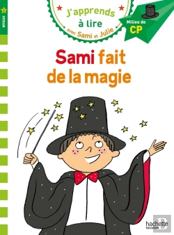 Bertrand.pt - Sami Et Julie Cp Niveau 2 Sami Fait De La Magie