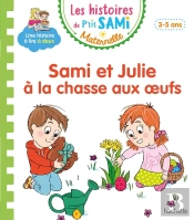 Sami Et Julie Lecture Maternelle Sami Et Julie A La Chasse Aux Oeufs