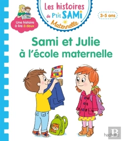 Bertrand.pt - Sami Et Julie Lecture Maternelle Sami Et Julie A L'Ecole Maternelle