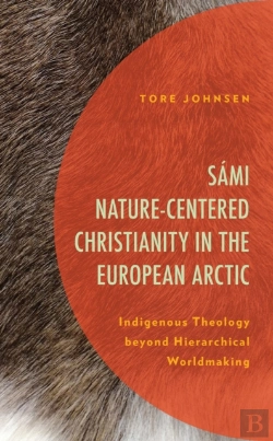 Bertrand.pt - Sami Nature-Centered Christianity In The European Arctic