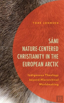 Bertrand.pt - Sami Nature-Centered Christianity In The European Arctic