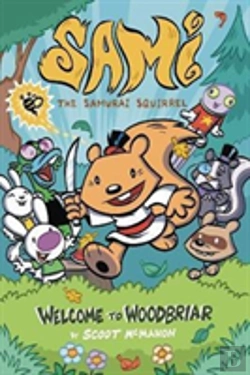 Bertrand.pt - Sami The Samurai Squirrel: Welcome To Woodbriar