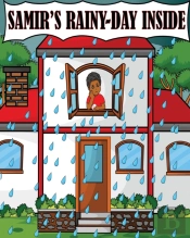 Samir'S Rainy Day Inside
