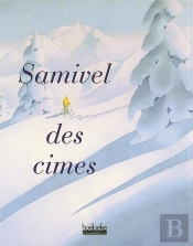 Samivel Des Cimes