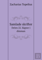 Samlade Skrifter Delen 22. S Gner I Dimman