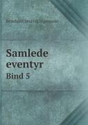 Samlede Eventyr Bind 5