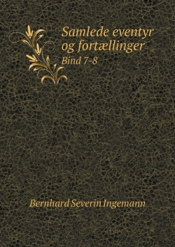 Bertrand.pt - Samlede Eventyr Og Fortaellinger Bind 7-8