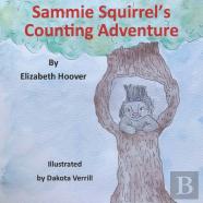Sammie Squirrel'S Counting Adventure