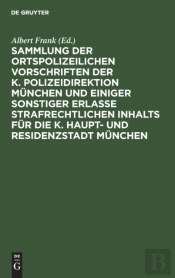 Sammlung Der Ortspolizeilichen Vorschrif